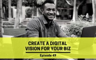 Ep 49: Create A Digital Vision Board For Your Online Coaching Business 2020